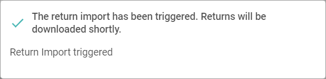 Return import triggered